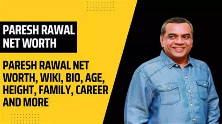 Paresh Rawal Height, Weight, Net Worth, Age, Birthday, Wikipedia, Who, Instagram, Biography